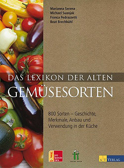 «Das Lexikon der alten Gemüsesorten» im AT-Verlag