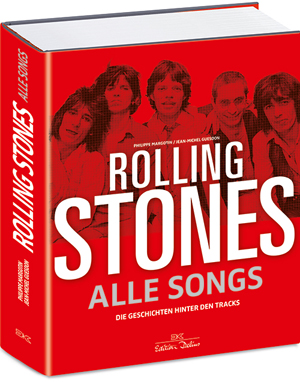 «Rolling Stones – Alle Songs oder die Geschichten hinten den Tracks»