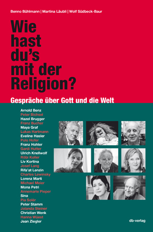 Spannend: «Wie hast du’s mit der Religion?» im Schweizer db-Verlag